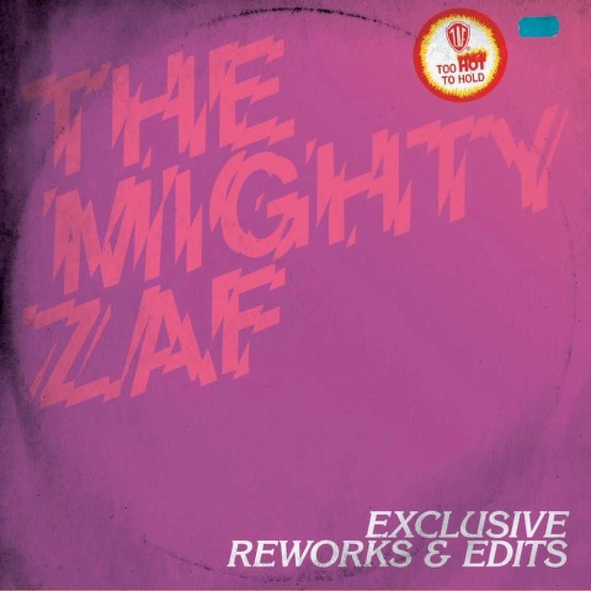 The Mighty Zaf - Exclusive Reworks & Edits 2x12" | Hot Biscuit Recordings (ZAF01HBR) - main