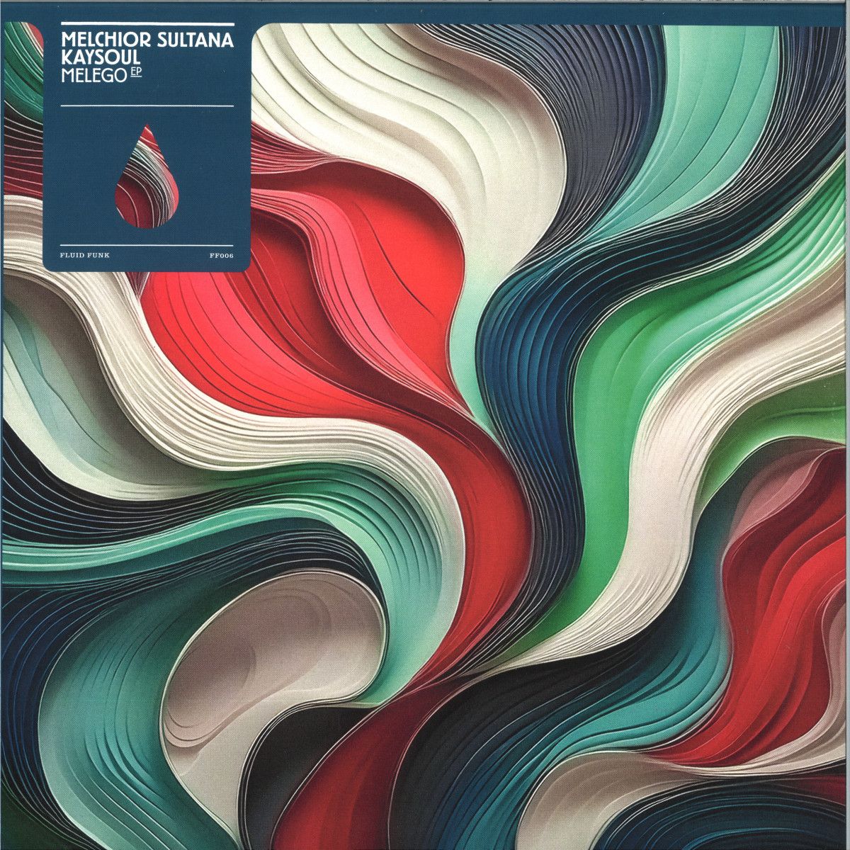 Melchior Sultana  &  Kaysoul - MELEGO EP | Fluid Funk (FF006)