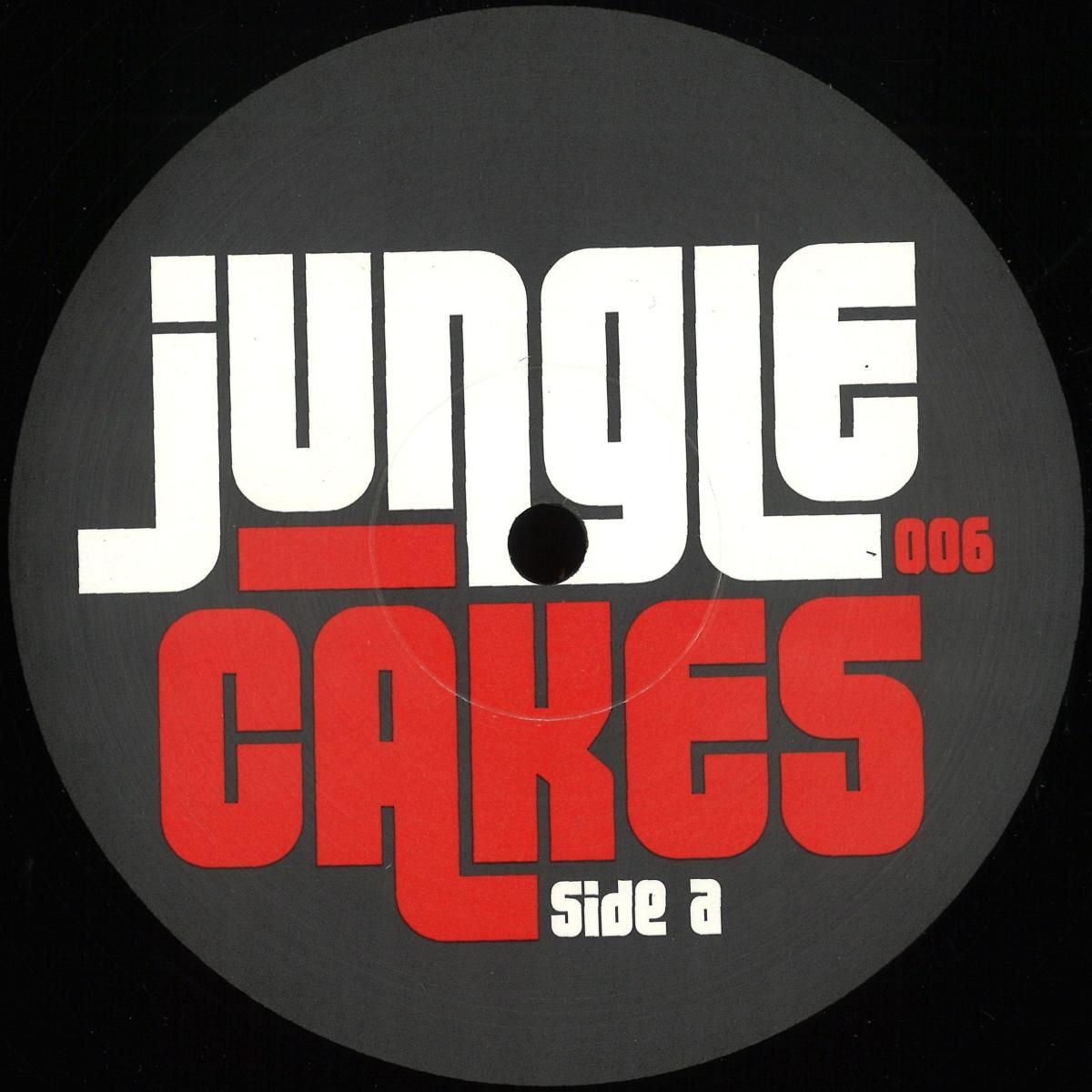Ed Solo & Deekline - I Need A Dollar / Bad Bwoy | Jungle Cakes (JC006) - main Ed Solo & Deekline - I Need A Dollar / Bad Bwoy | Jungle Cakes (JC006) - main