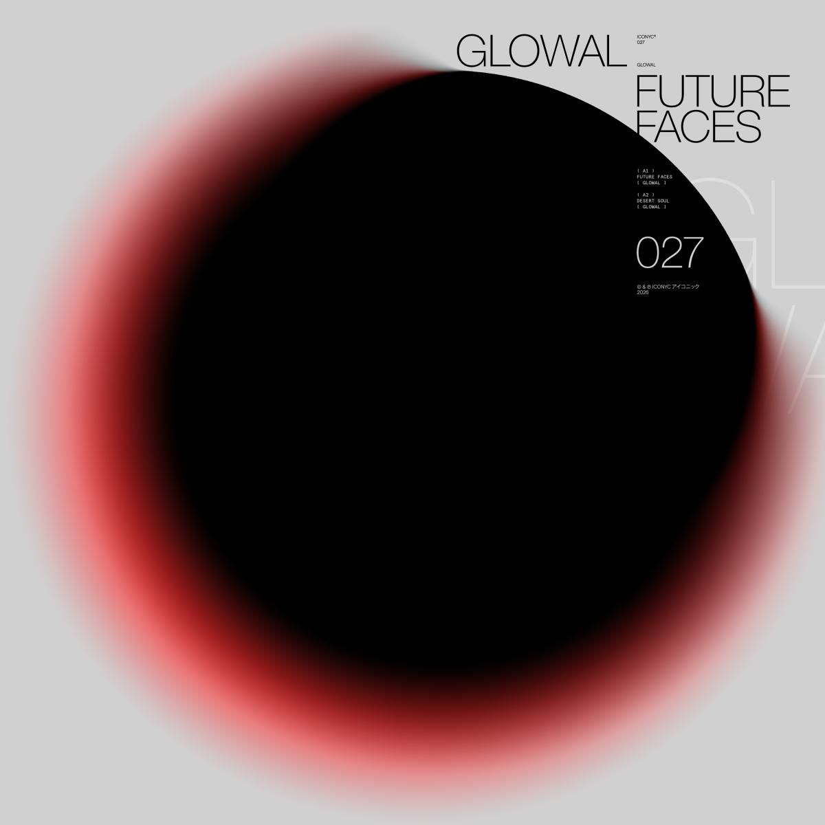 Glowal - Future Faces | ICONYC (Y027) - main