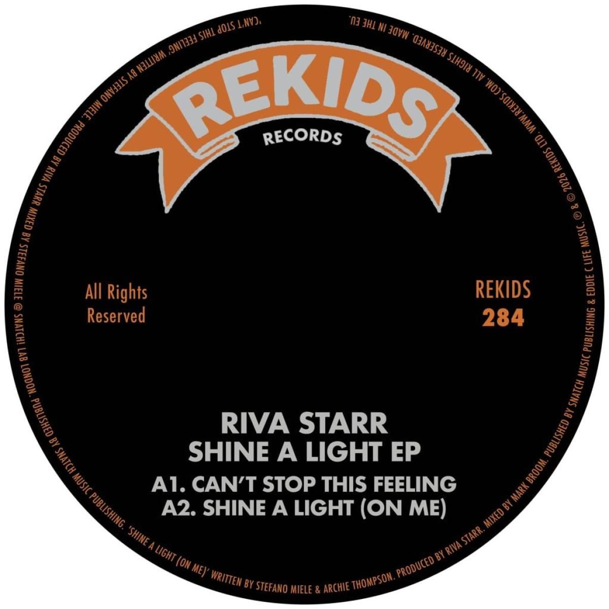 Riva Starr - Shine A Light EP | Rekids (REKIDS284) - main Riva Starr - Shine A Light EP | Rekids (REKIDS284) - main