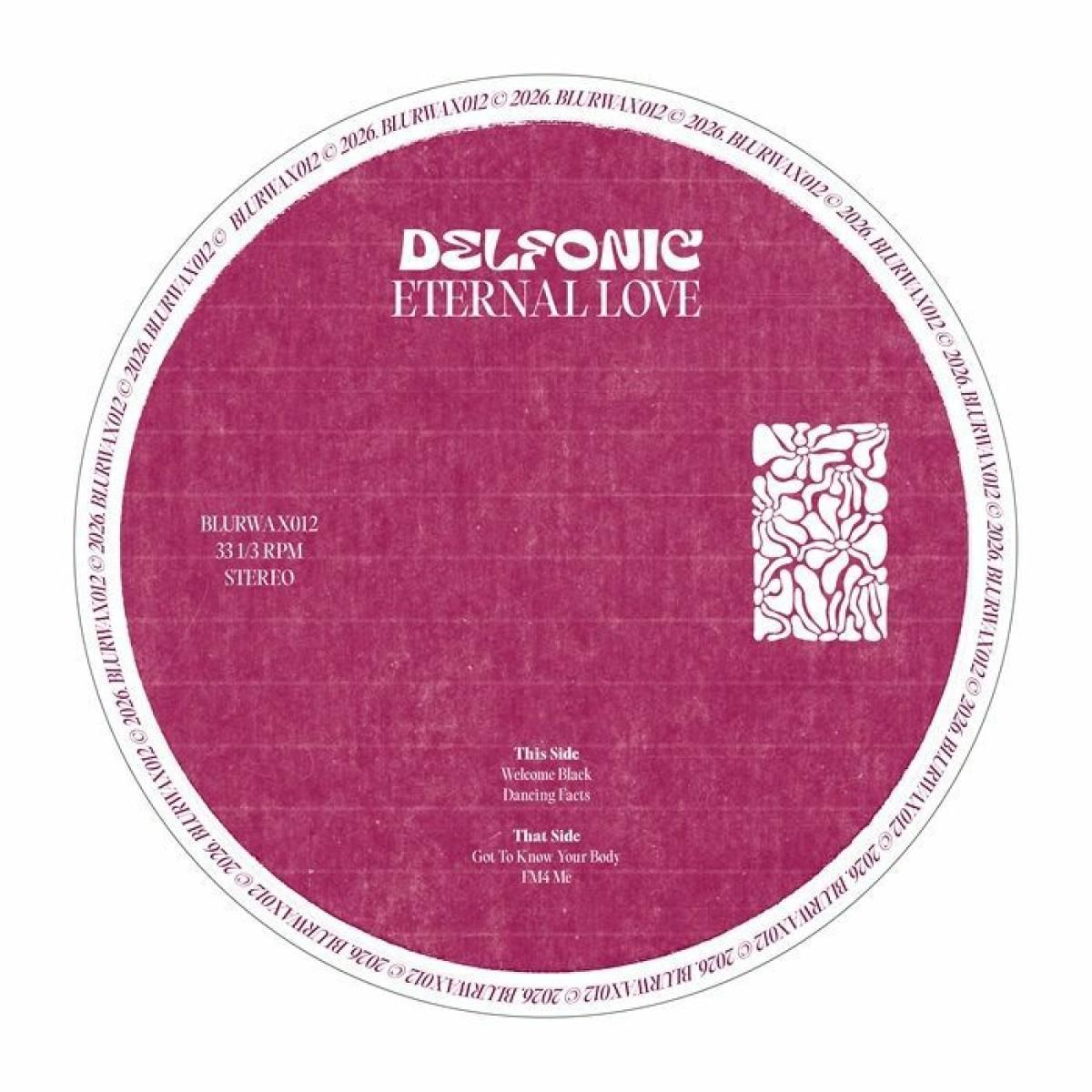 Delfonic - Eternal Love EP | Blur (BLURWAX012) - main