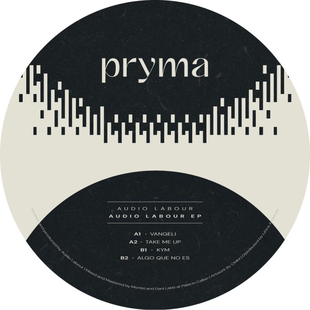 Audio Labour - Audio Labour EP | pryma (PRYM006) - main