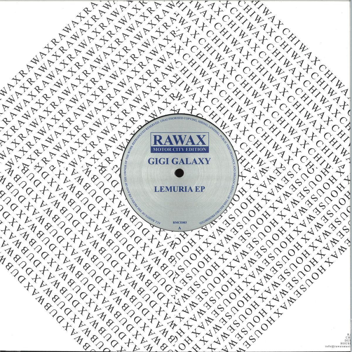 Gigi Galaxy - Lamuria EP | Rawax Motor City Edition (RMCE003) - main