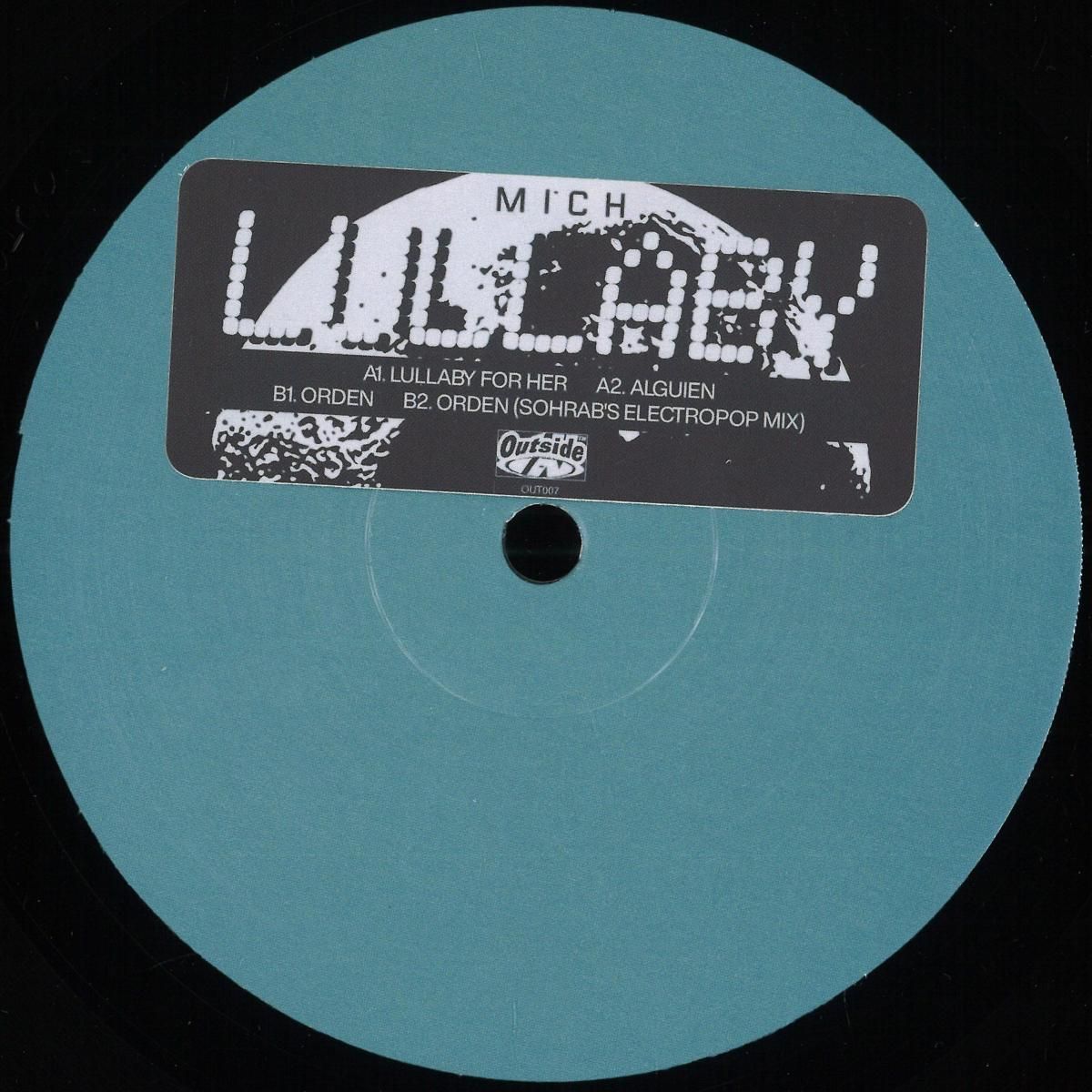 Mich - Lullaby EP | Outside In (OUT007) - main
