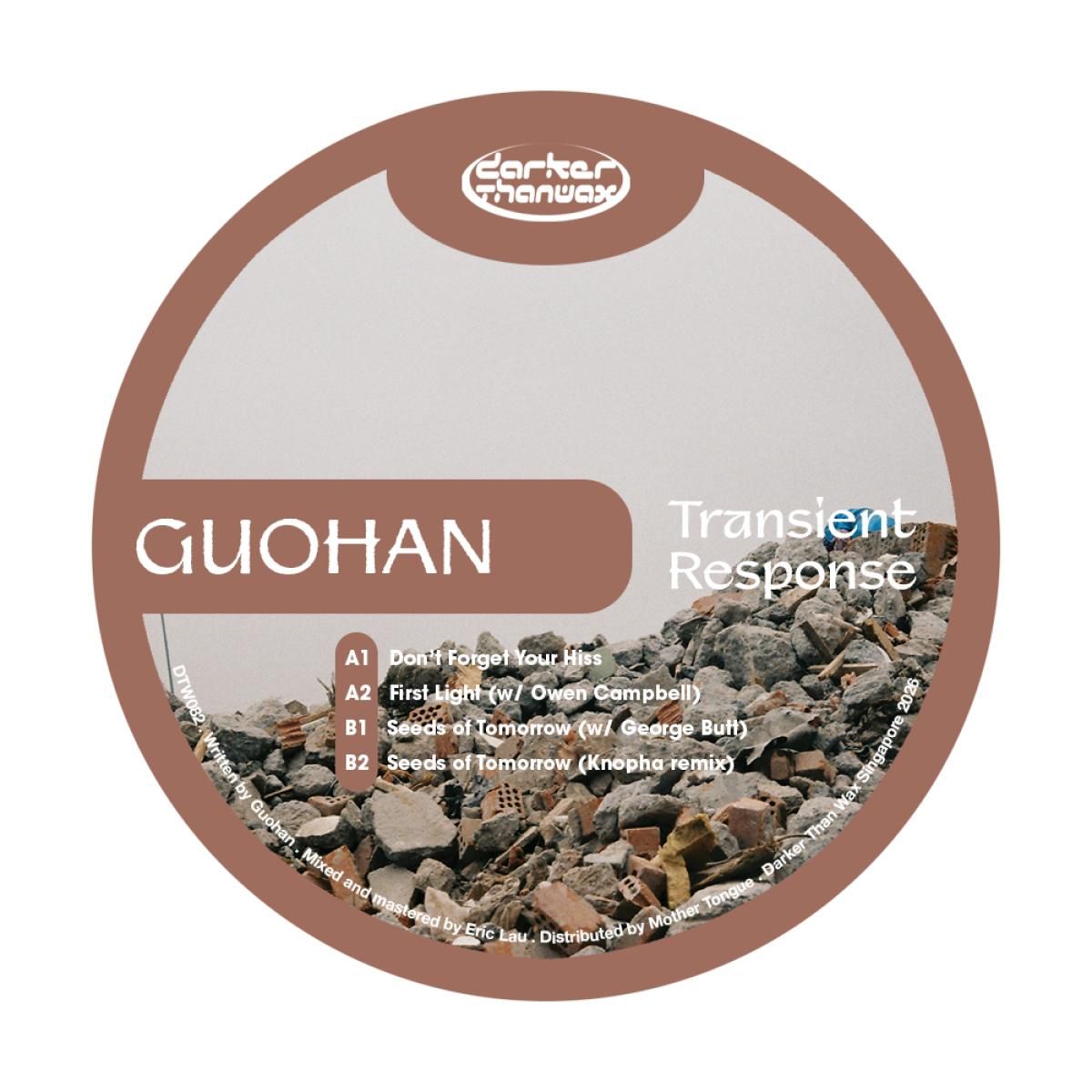 Guohan - Transient Response | Darker Than Wax (DTW082) - main