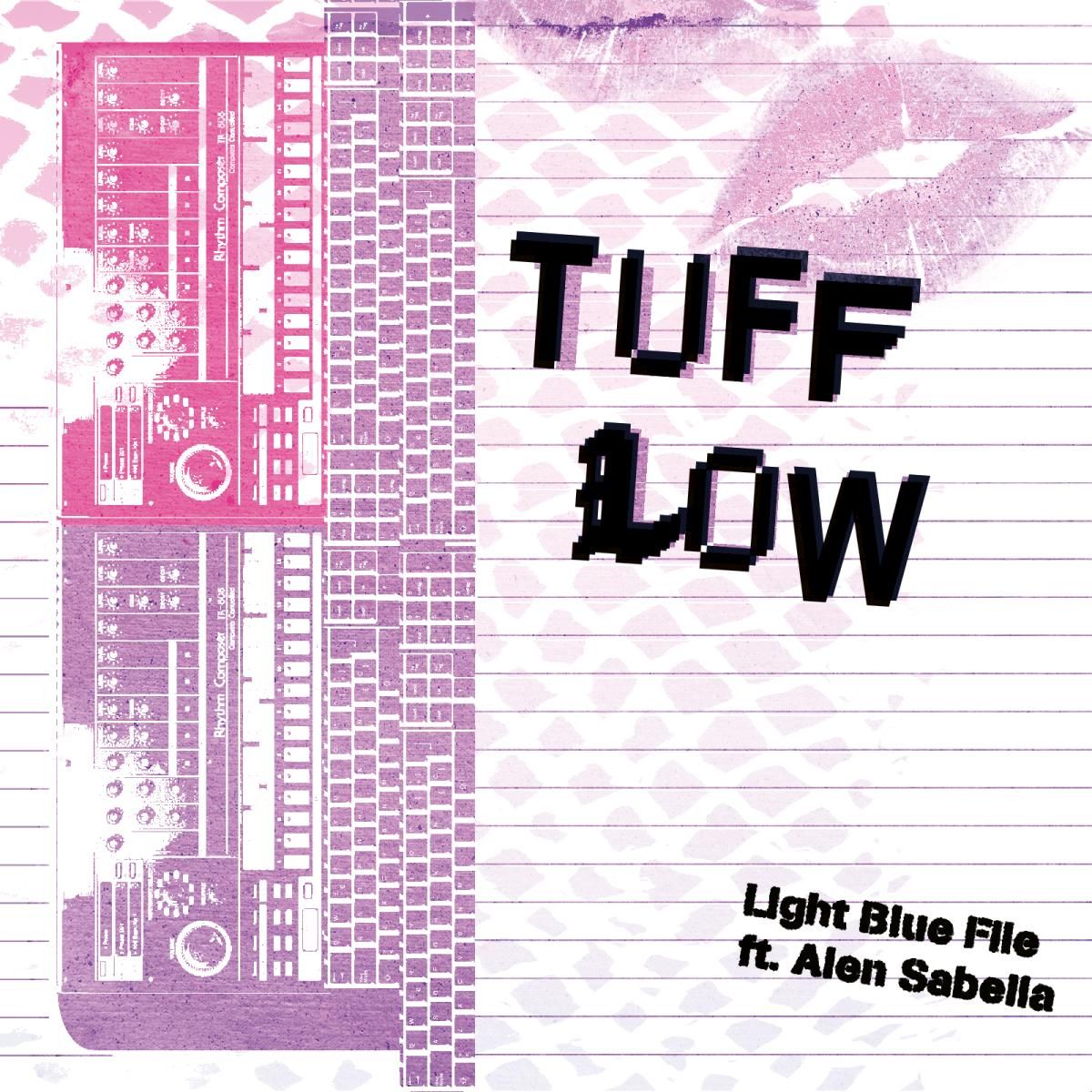 Light Blue File  &  Alen Sabella - TuffLow (Remix EP) | Light Blue File Records (LBF001) - main