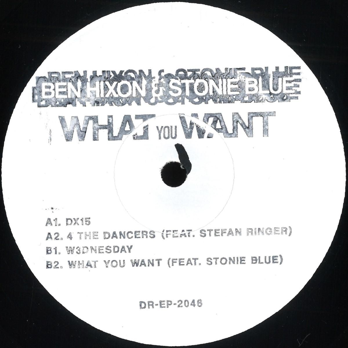 Ben HIXON  &  STONIE BLUE - What You Want EP (feat Stefan Ringer mix) LP | Dolfin US (DREP2046) - main