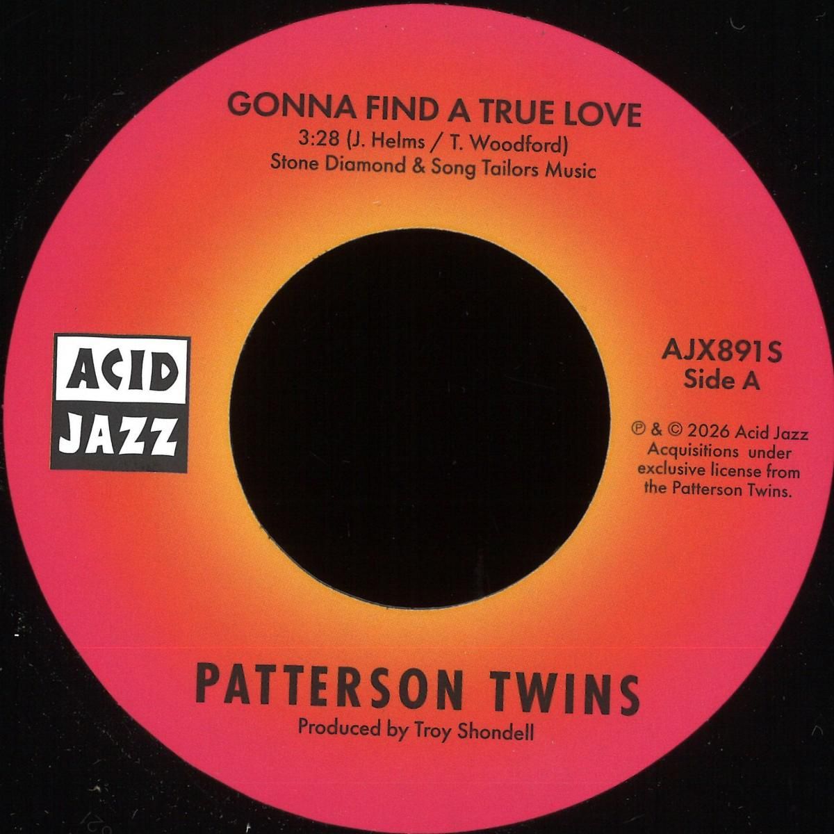 Patterson Twins - Gonna Find A True Love / How Long Must The Show Go On? (7") | ACID JAZZ (AJX891S) - main
