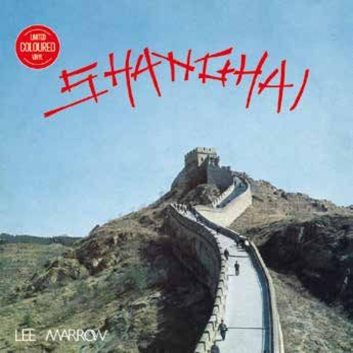 Lee Marrow - Shanghai | Zyx Music (MAXI1201-12) - main