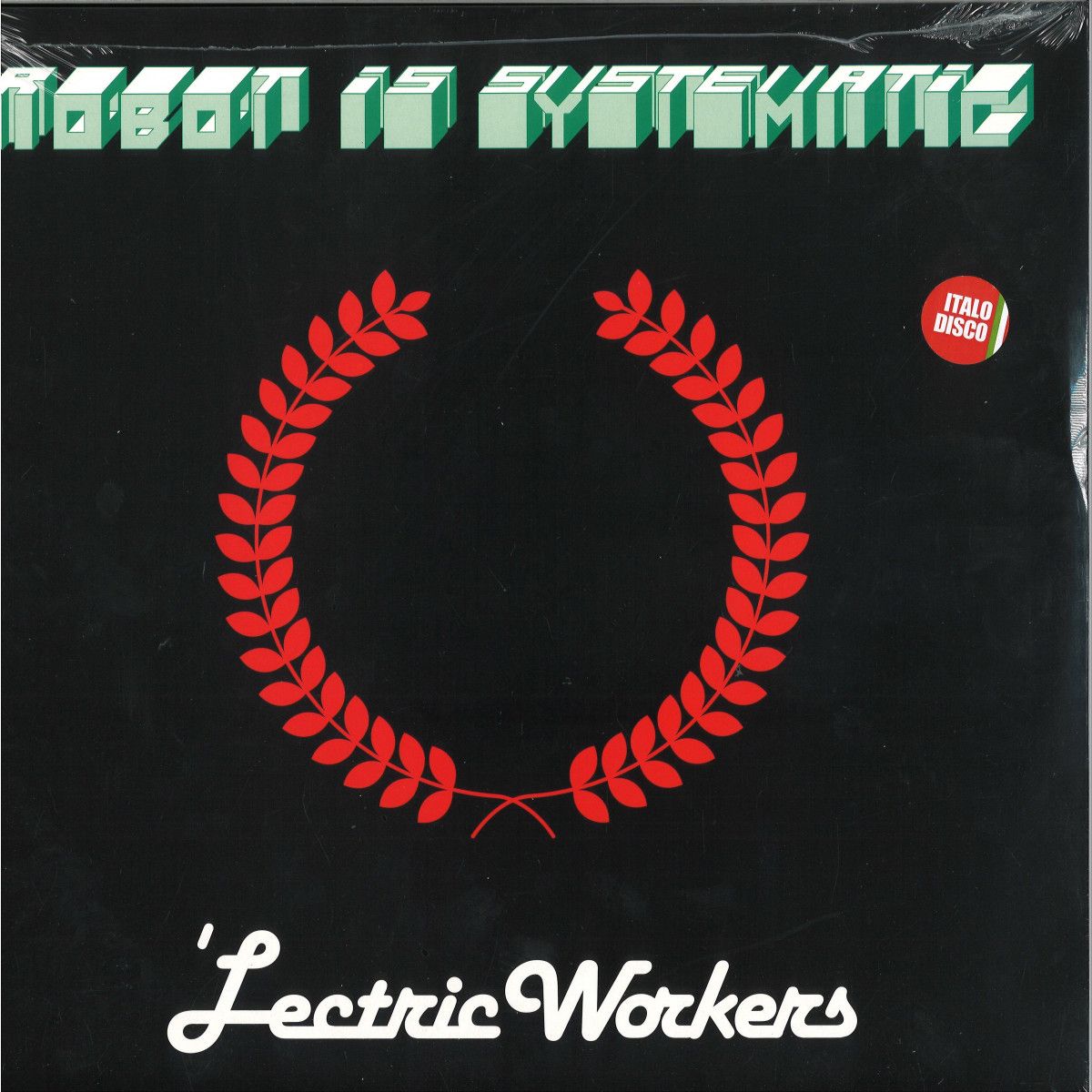 Lectric Workers - Robot Is Systematic | Zyx Music (MAXI1052-12) - main Lectric Workers - Robot Is Systematic | Zyx Music (MAXI1052-12) - main