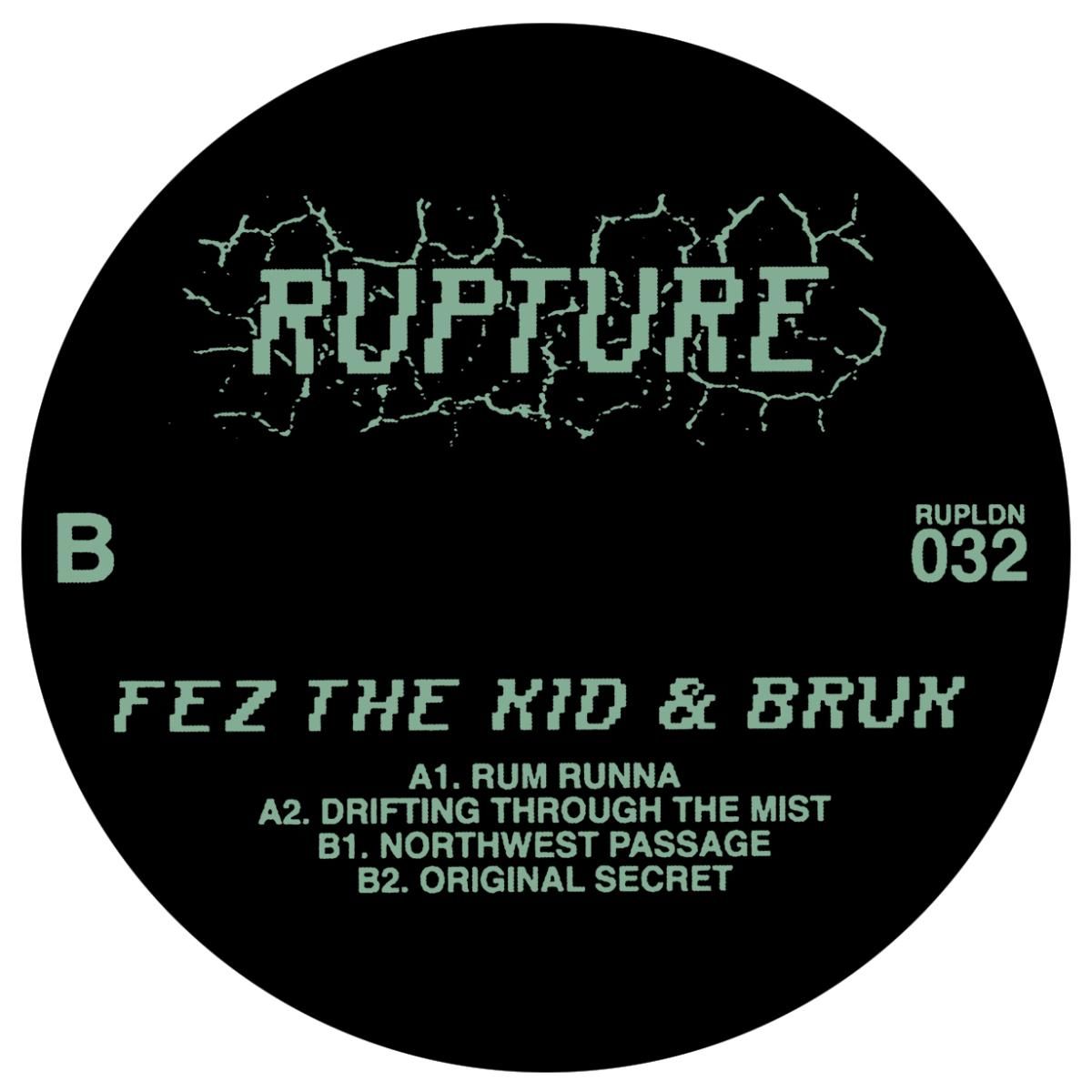 Fez The Kid  &  BRUK - Rum Runna LP | Rupture LDN (RUPLDN032)