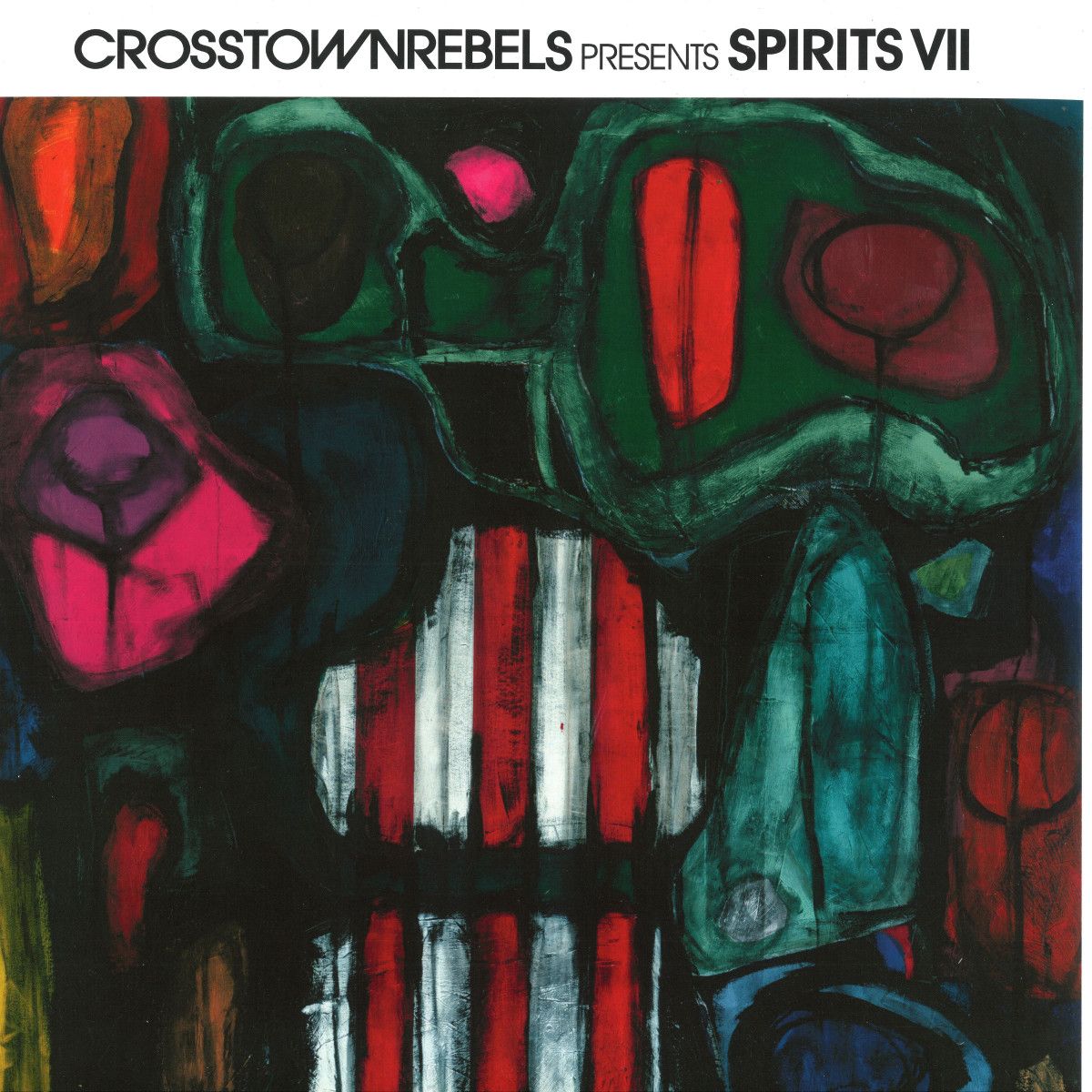 Various - Crosstown Rebels present SPIRITS VII (2x12") | Crosstown Rebels (CRMLP055) Various - Crosstown Rebels present SPIRITS VII (2x12") | Crosstown Rebels (CRMLP055)