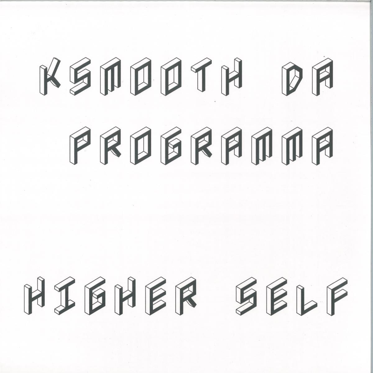 KSmooth da Programma - Higher Self 2x12" | Love Universal (LU002) - main