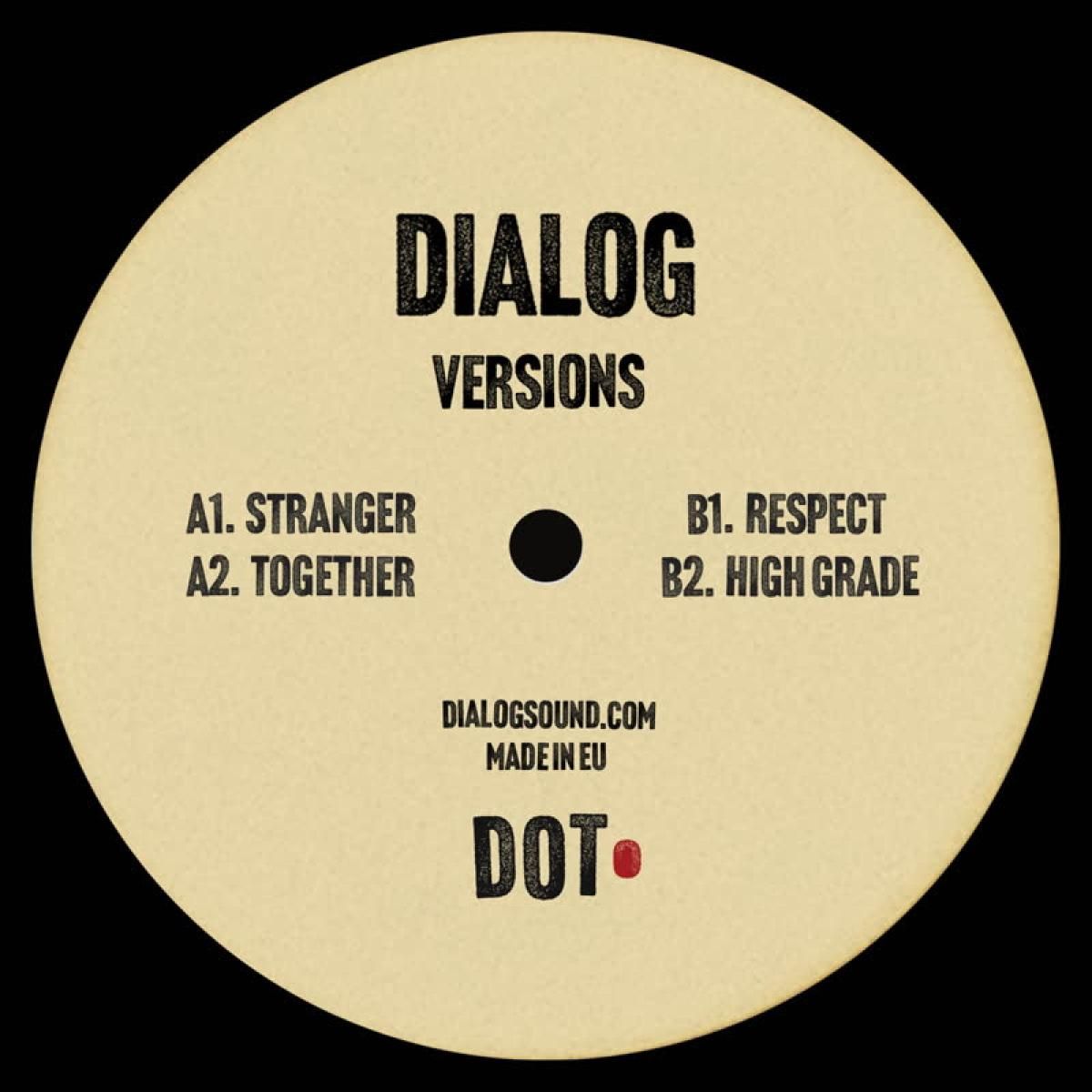 Dialog - DOT 6 | Dot Records (DOT006) - main