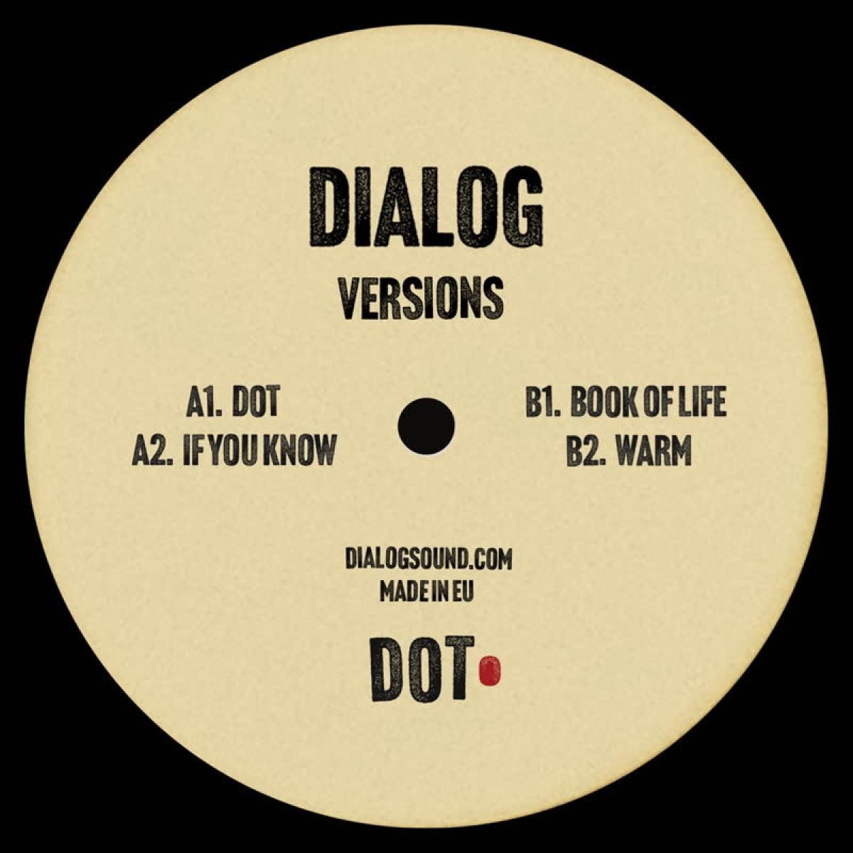 Dialog - DOT 5 | Dot Records (DOT005)