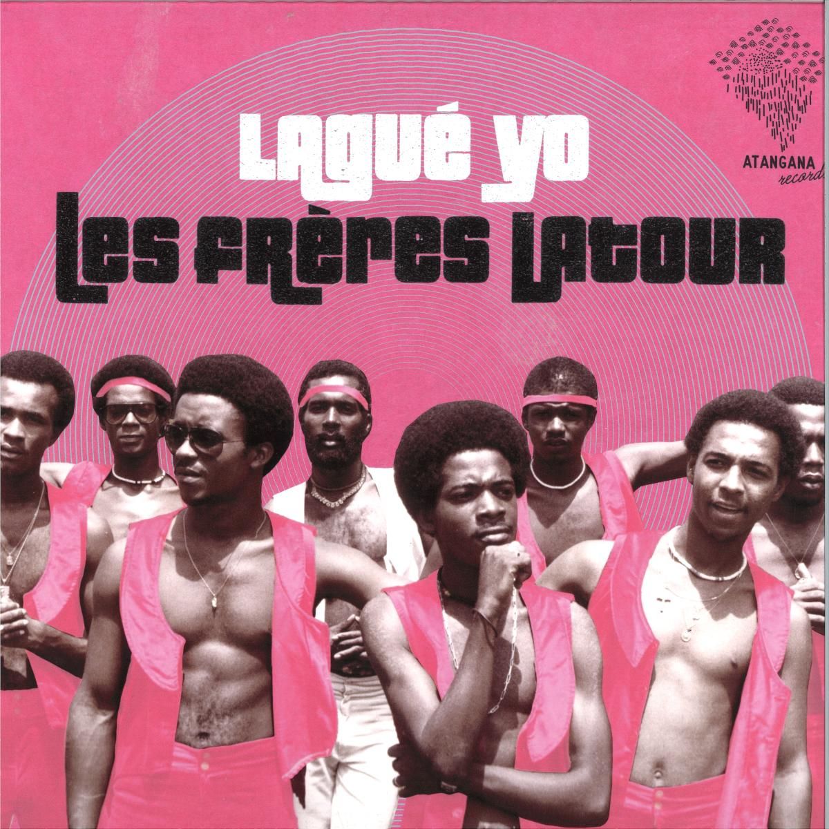 EDDY  &  PASCAL LATOUR - LES FRERES LATOUR / LAGUE YO LP | Atangana Records (ATGN009)