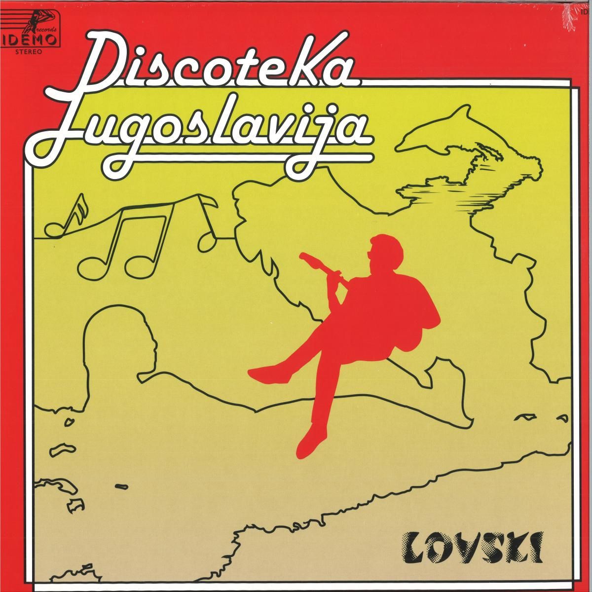 LOVSKI - DISCOTEKA JUGOSLAVIJA | IDEMO RECORDS (IDM101) LOVSKI - DISCOTEKA JUGOSLAVIJA | IDEMO RECORDS (IDM101)