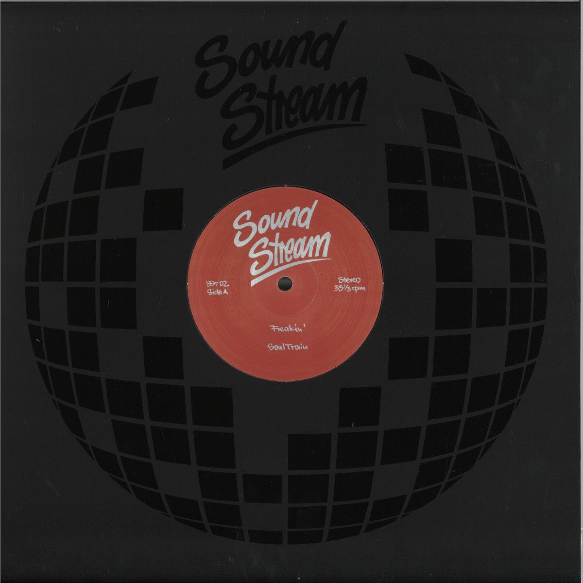 Sound Stream - Freakin | Sound Stream (SOUNDSTREAM02)