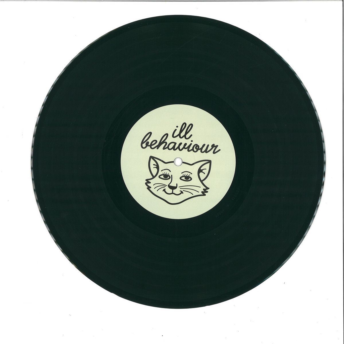 Unknown - ILL 001 10" | Ill Behaviour (ILL001) - main Unknown - ILL 001 10" | Ill Behaviour (ILL001) - main