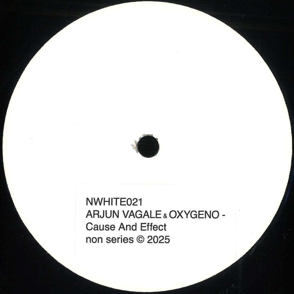 ARJUN VAGALE & OXYGENO - CAUSE AND EFFECT | Non Series (NWHITE021) - main ARJUN VAGALE & OXYGENO - CAUSE AND EFFECT | Non Series (NWHITE021) - main