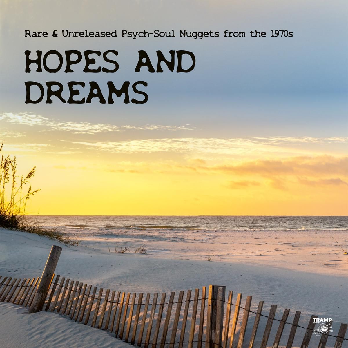 Various - HOPES AND DREAMS - Rare & Unreleased Psych-Soul Nuggets from the 1970s (lp 2x12") | Tramp Records (TRLP9139) - main