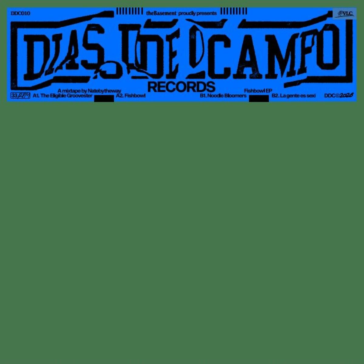 Nate By The Way - Fishbowl EP | Días De Campo Records (DDC010) - main