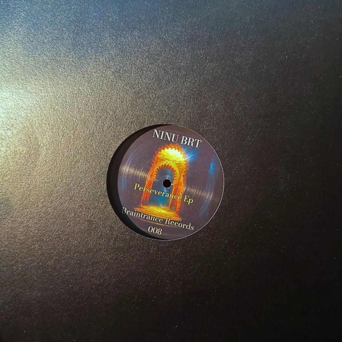 Ninu Brt - Perseverance EP | Braintrance Records (B.T.R.008) - main