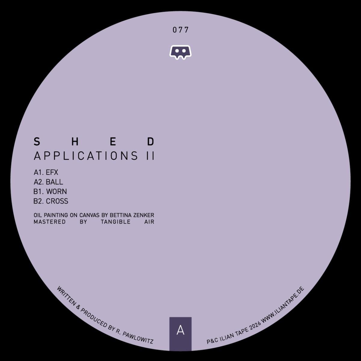 Shed - Applications II | Ilian Tape (IT077) - main
