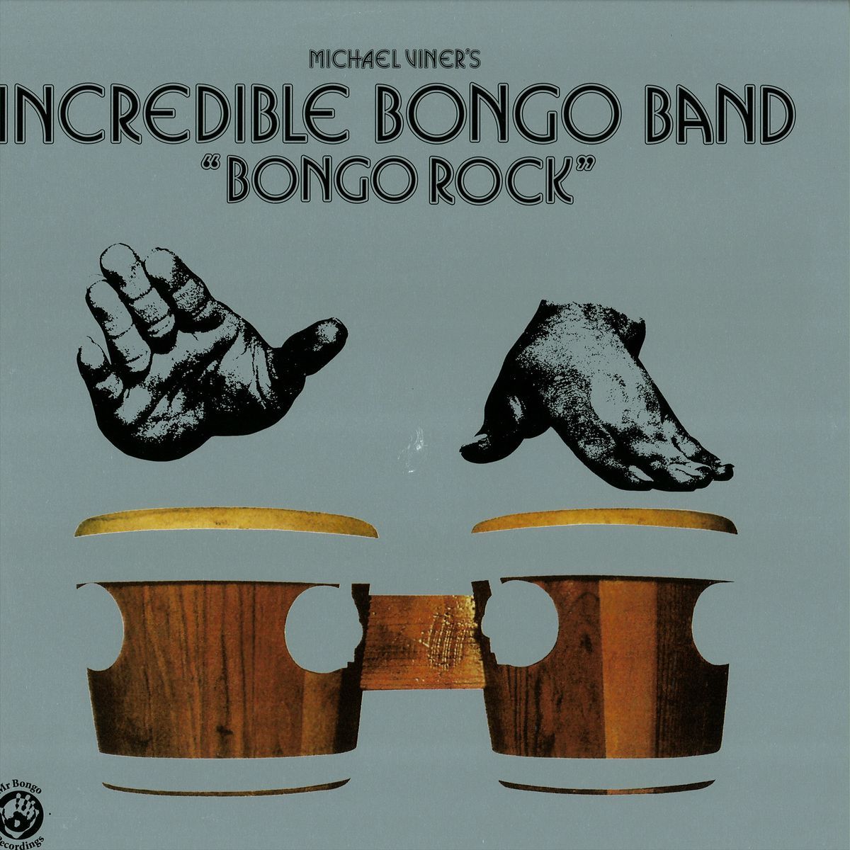 Incredible Bongo Band - Bongo Rock - 2x12" | Mr Bongo (MRBLP043) - main