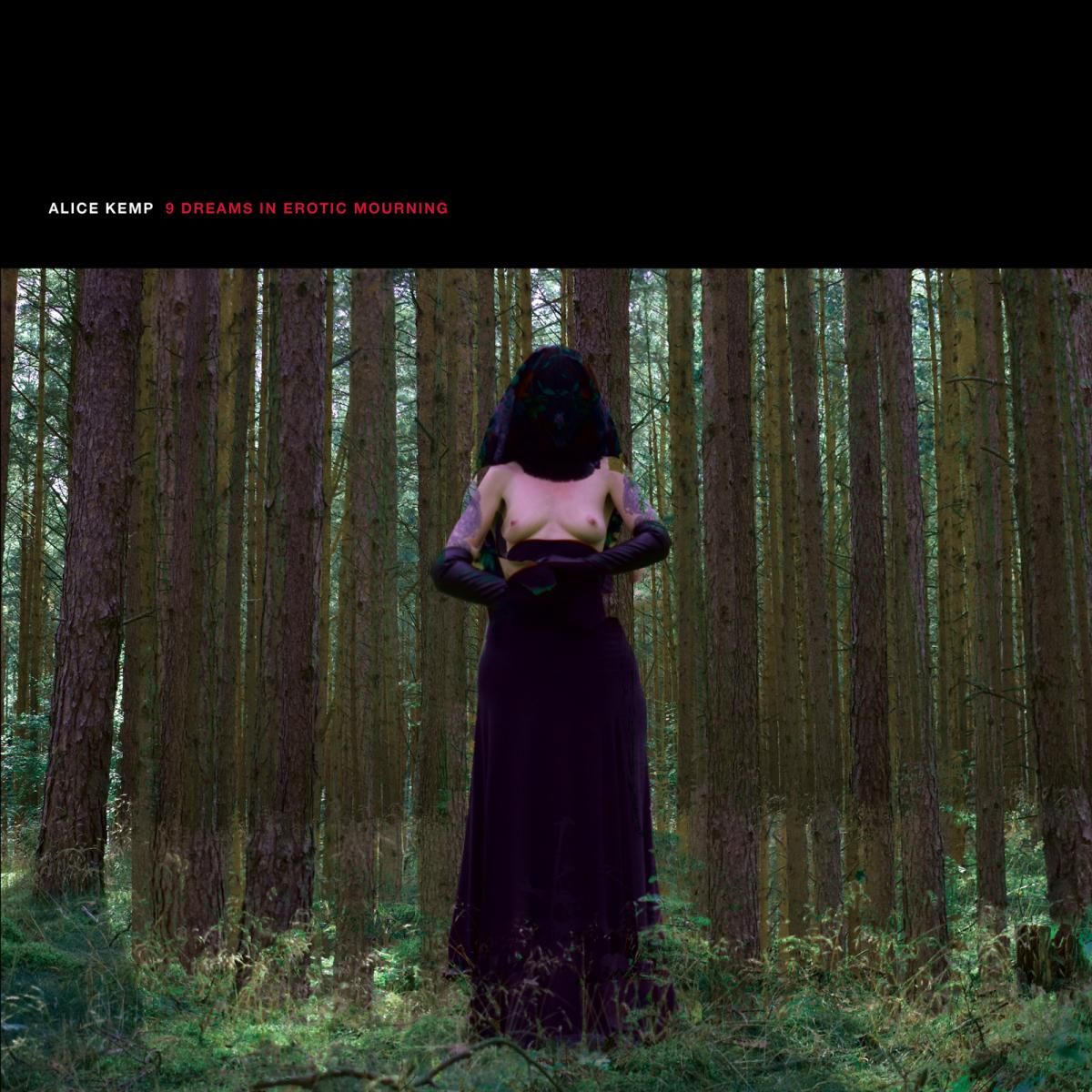 Alice Kemp - 9 Dreams In Erotic Mourning | The Helen Scarsdale Agency (HMS050-E-LP) - main