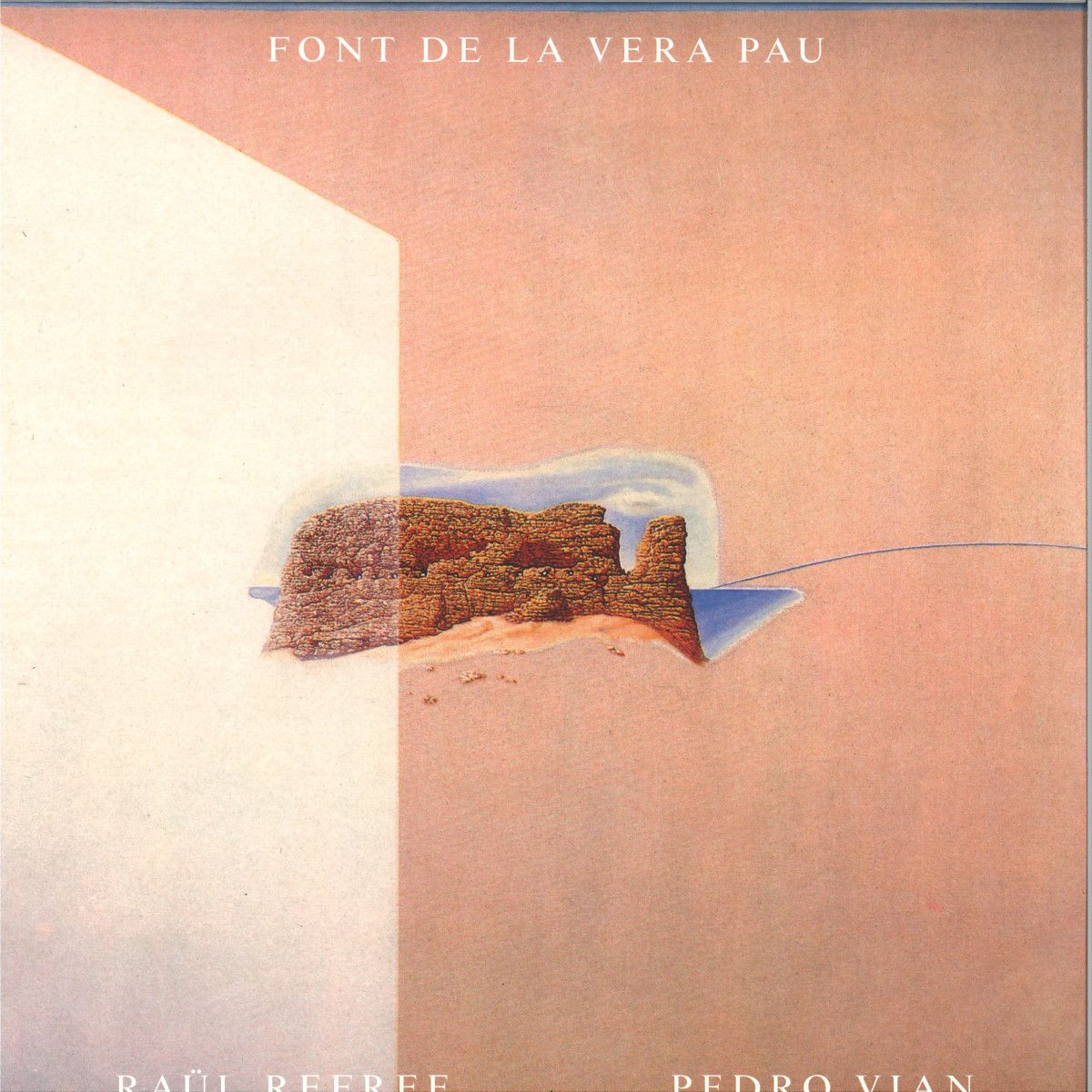 Raul Refree  &  Pedro Vian - Font de la Vera Pau | Modern Obscure Music (MOM043)