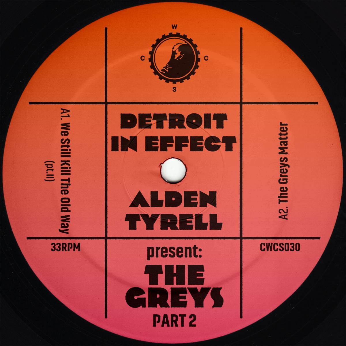 Detroit in Effect  &  Alden Tyrell - present: The Greys II | Clone West Coast Series (CWCS030) - main