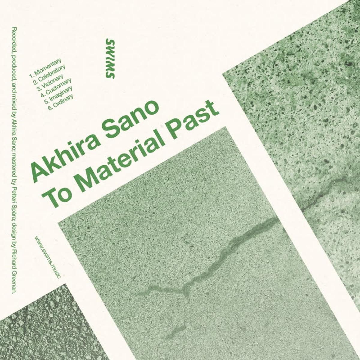 Akhira Sano - To Material Past (TAPE) | SWIMS (SWIM14) - main