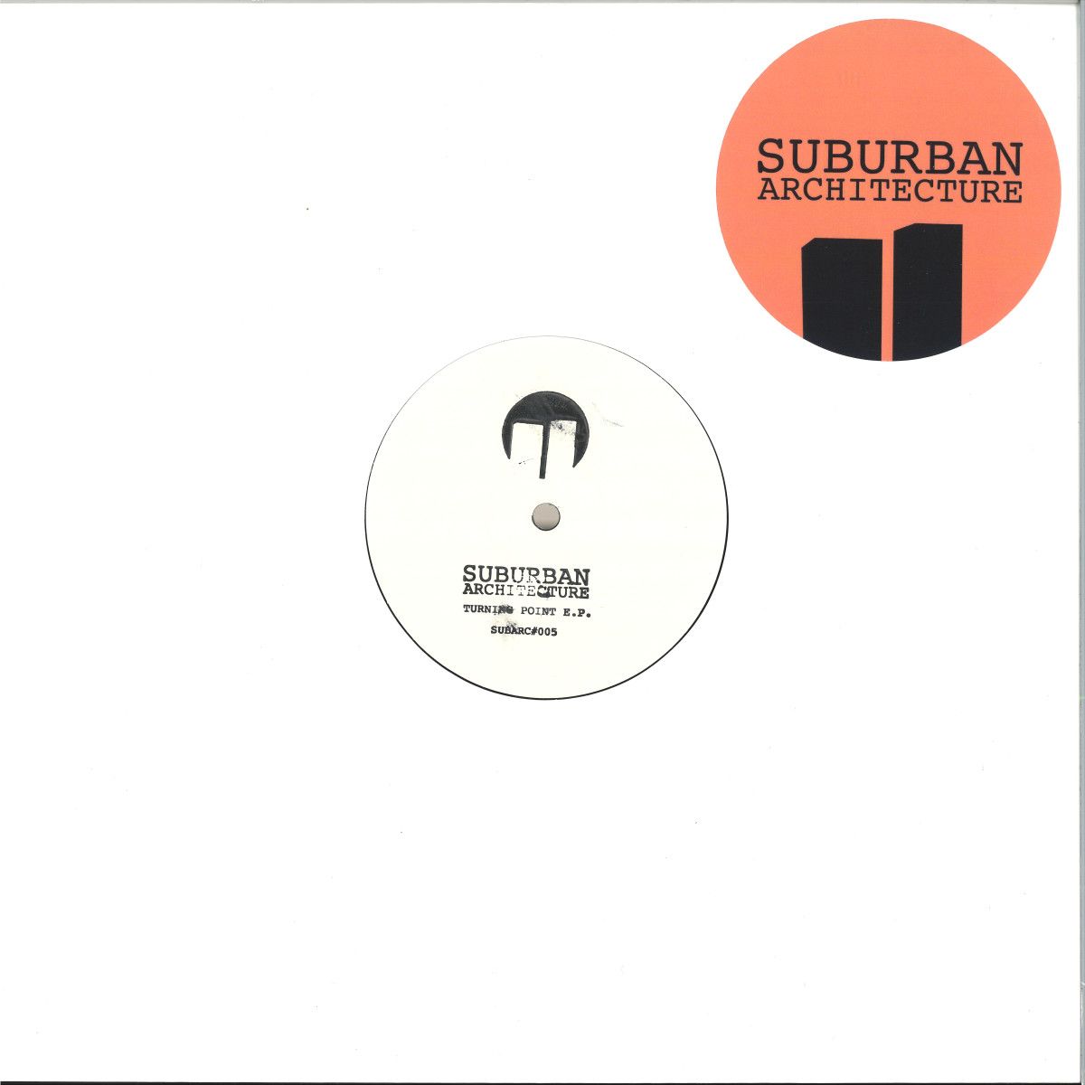 Suburban Architecture - Turning Point EP | Suburban Architecture (SUBARC005) - main
