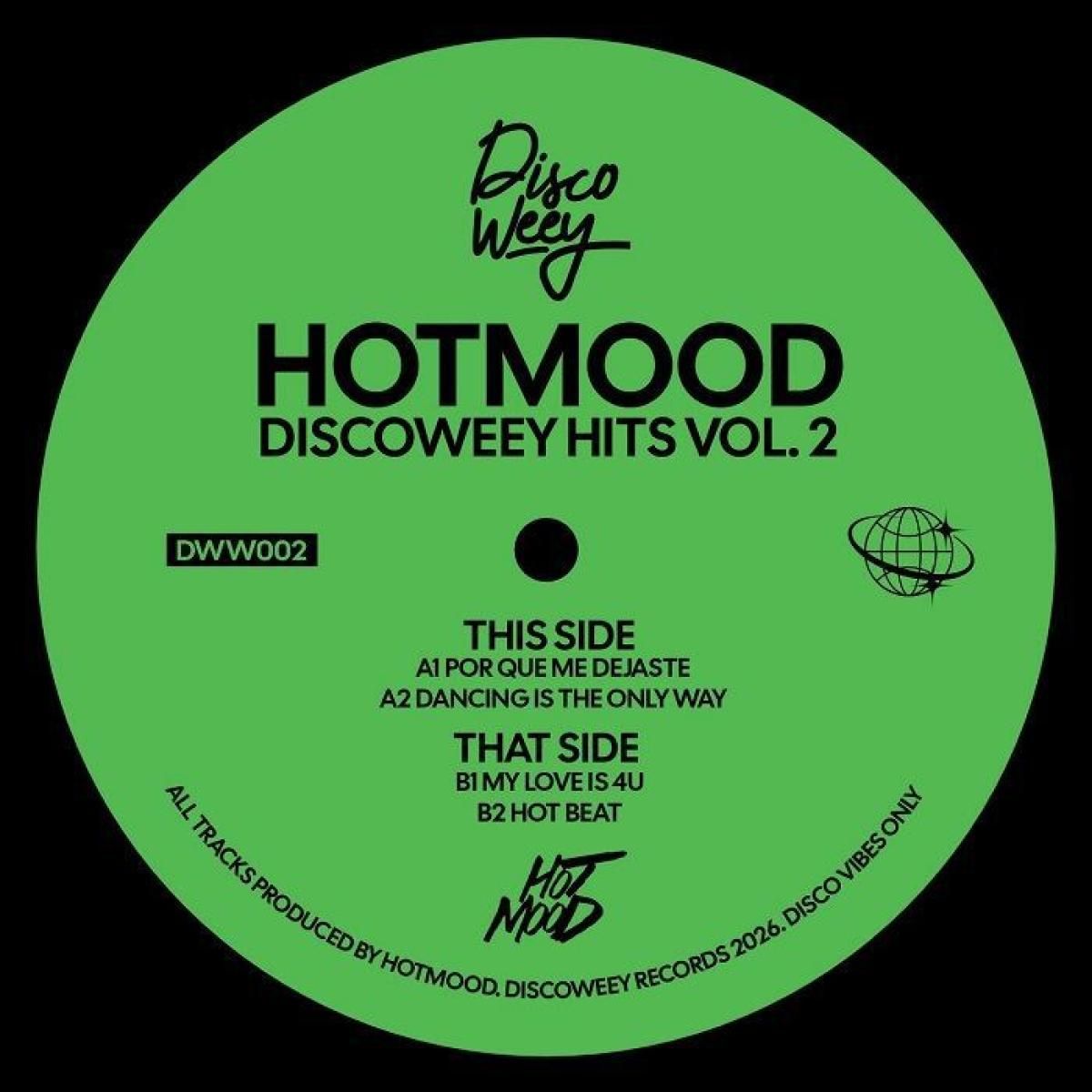 Hotmood - Discoweey Hits Vol 2 | Discoweey (DWW002)