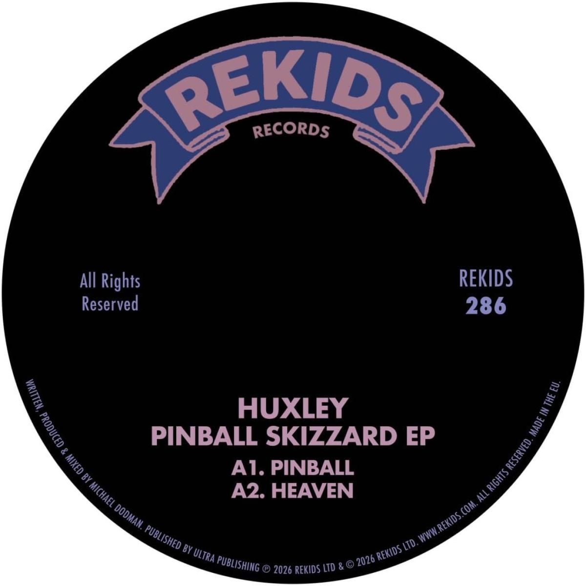 Huxley - Pinball Skizzard EP | Rekids (REKIDS286) - main
