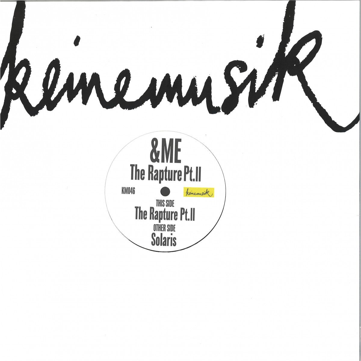 Me - The Rapture Pt.II | Keinemusik (KM046) - main