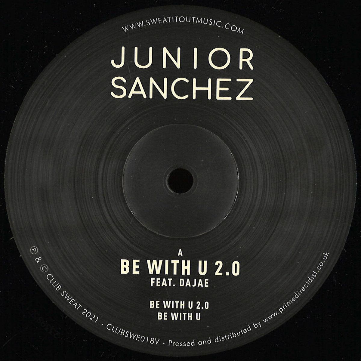 Junior Sanchez Featuring Dajae - Be With U 2.0 | CLUB SWEAT (CLUBSWE018V) - main