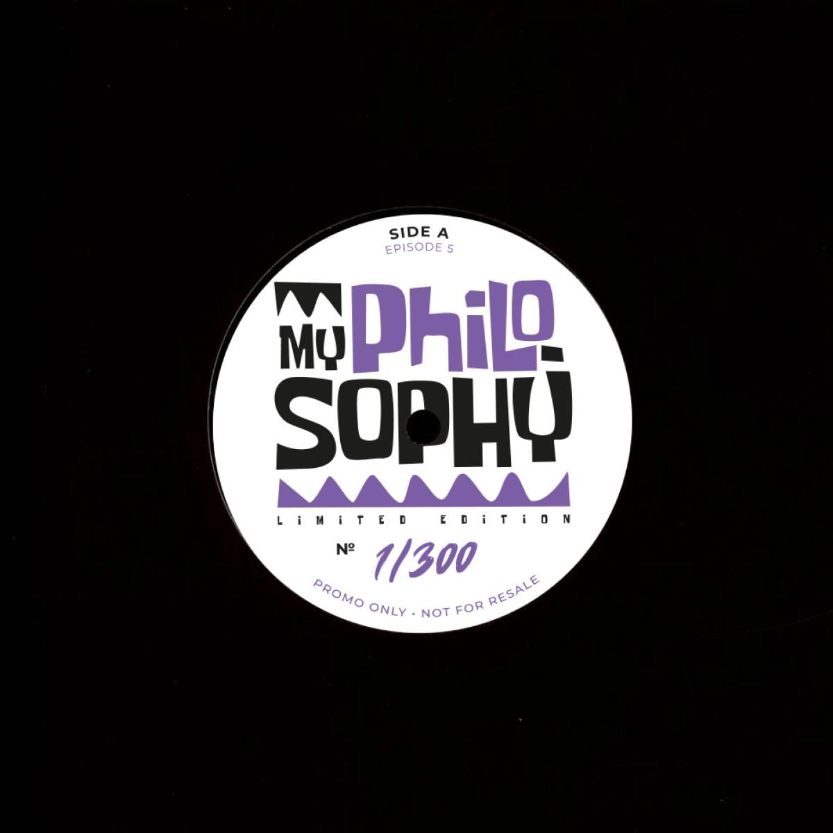 My PhiloSophy - Episode 5 (7") | Vibetown Entertainment (MPE0005) - main