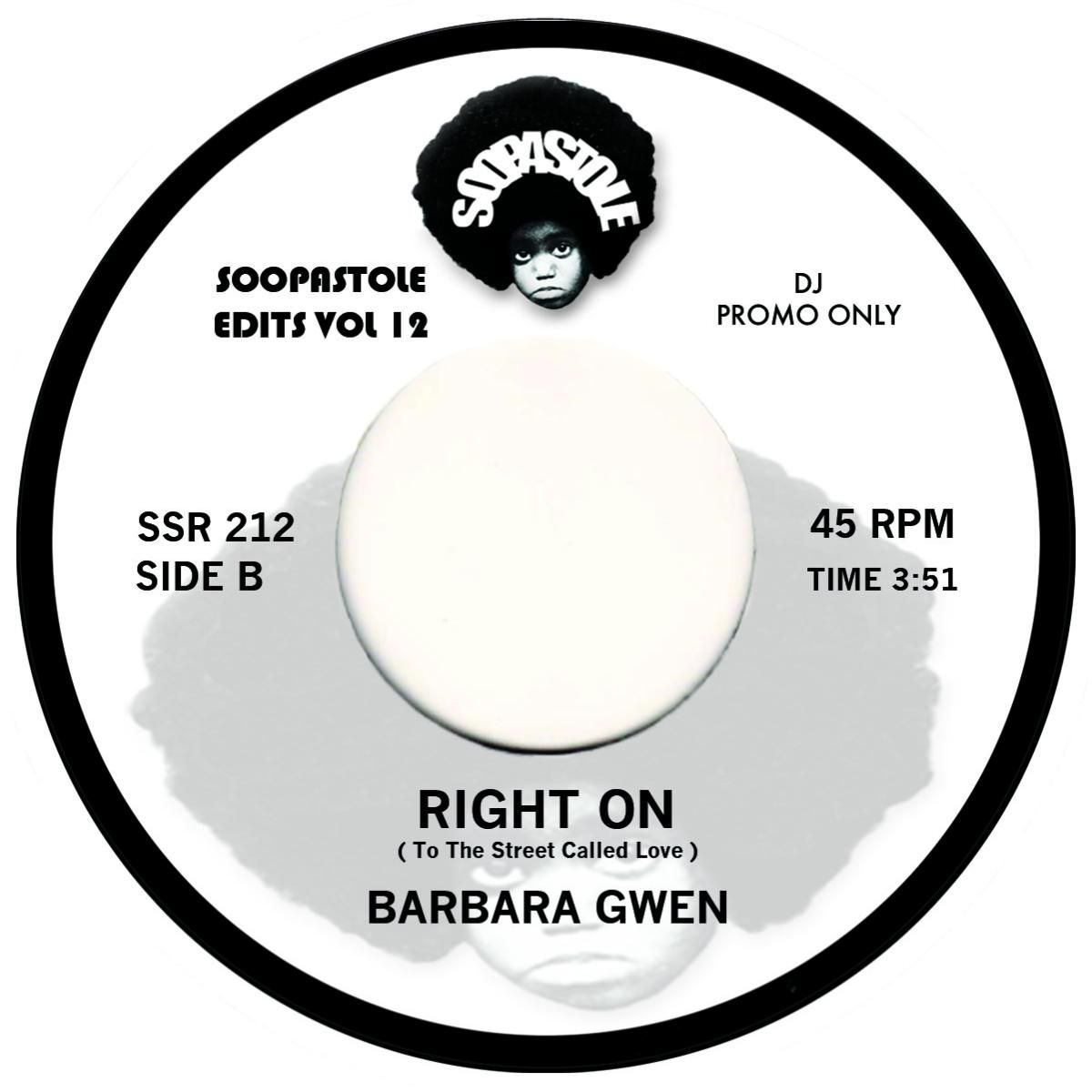 MYRA BARNES  &  BARBARA GWEN - THE MESSAGE FROM THE SOUL SISTERS / RIGHT ON ( TO THE STREET CALLED LOVE ) (7") | SOOPASTOLE RECORDS (SSR212SH)