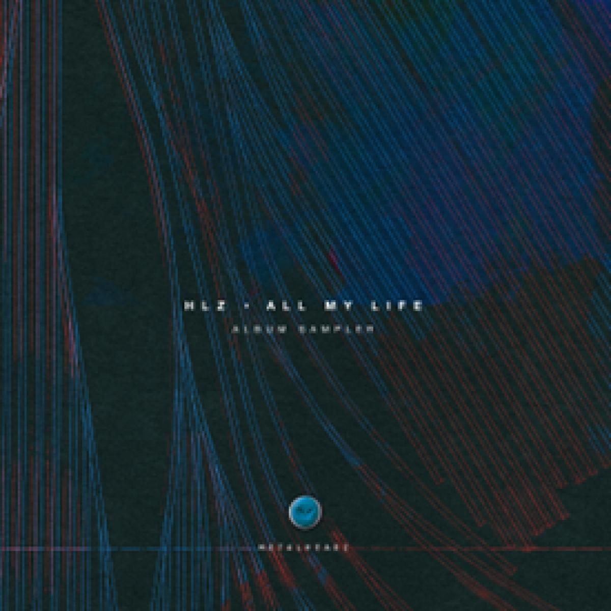HLZ - All My Life (Album Sampler) | Metalheadz (METALP31S)
