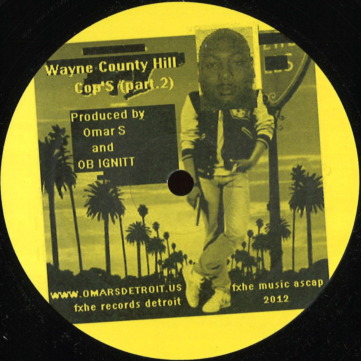 Omar S  &  Ob Ignitt - Wayne County Hill Cops Pt.2 | FXHE (FXHEO&O) - main
