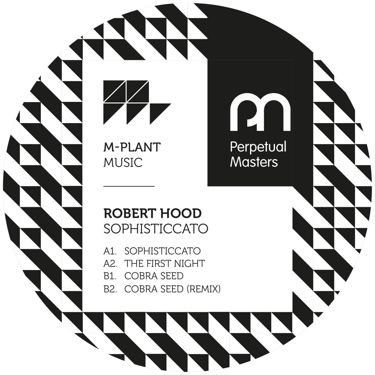 ROBERT HOOD - SOPHISTICCATO | M-Plant (MPM51) - main