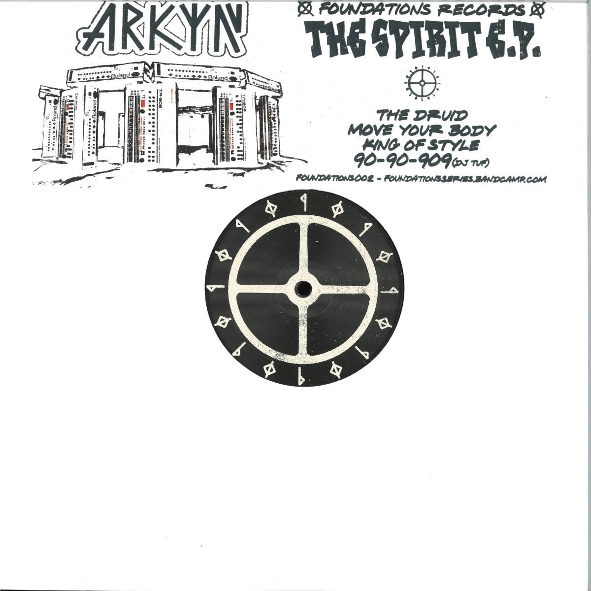 Arkyn - The Spirit EP | Foundations Records (FOUNDATIONS002) - main