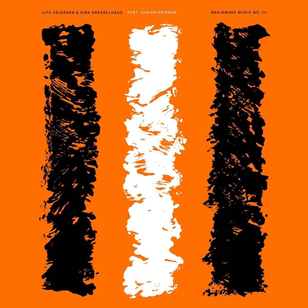 Ilpo Väisänen & Dirk Dresselhaus & Ulrich Krieger - Brainwave Music No. III | I Shall Sing Until My Land Is Free (SONG39LP) Ilpo Väisänen & Dirk Dresselhaus & Ulrich Krieger - Brainwave Music No. III | I Shall Sing Until My Land Is Free (SONG39LP)