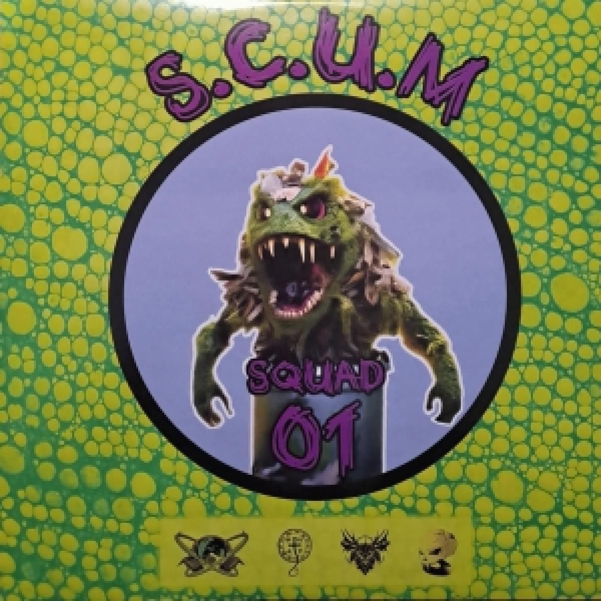 Various - S.C.U.M. Squad | SCUM Squad (SCUMSQUAD01) - main Various - S.C.U.M. Squad | SCUM Squad (SCUMSQUAD01) - main