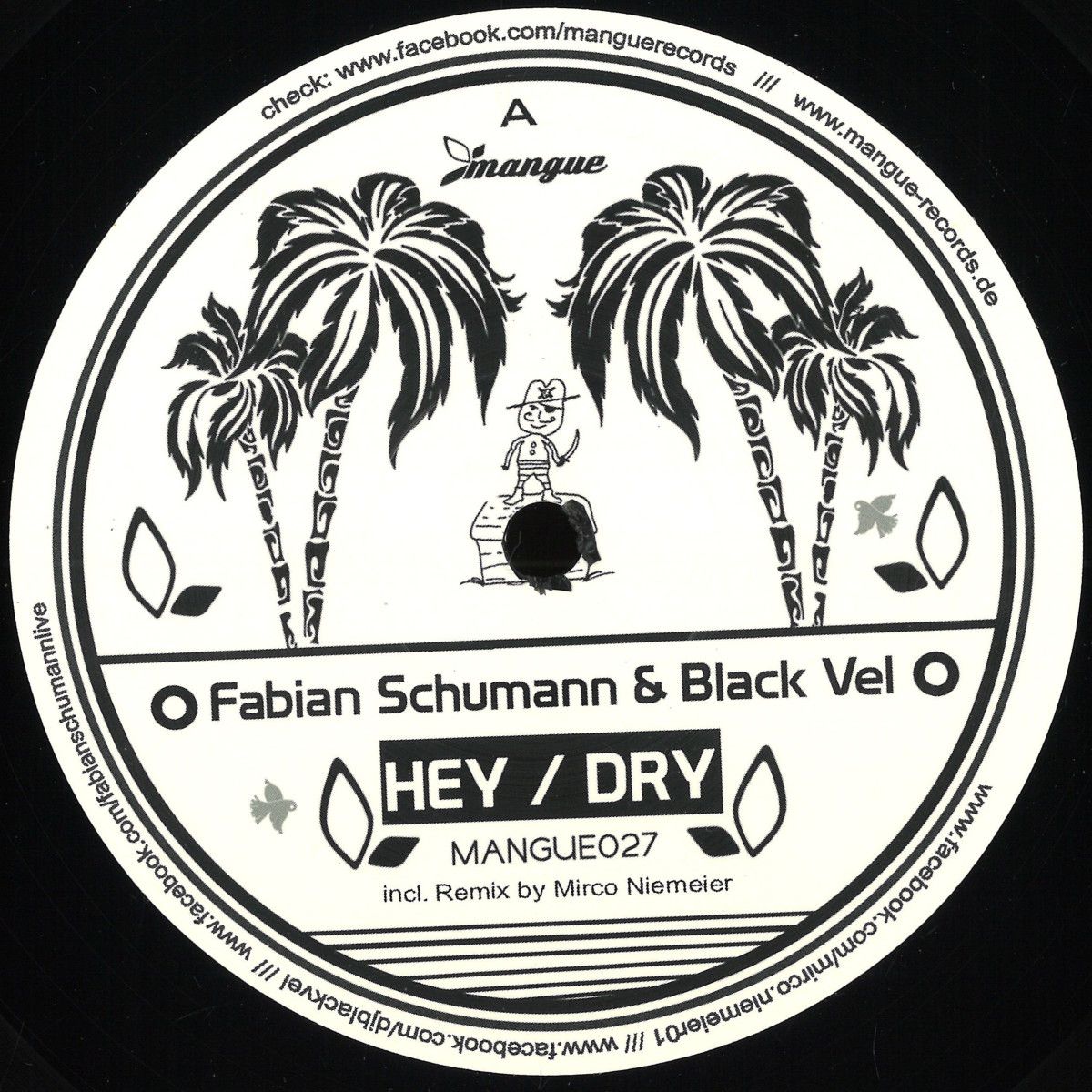 Fabian Schumann  &  Black Vel - Hey / Dry | Mangue Records (MANGUE027)