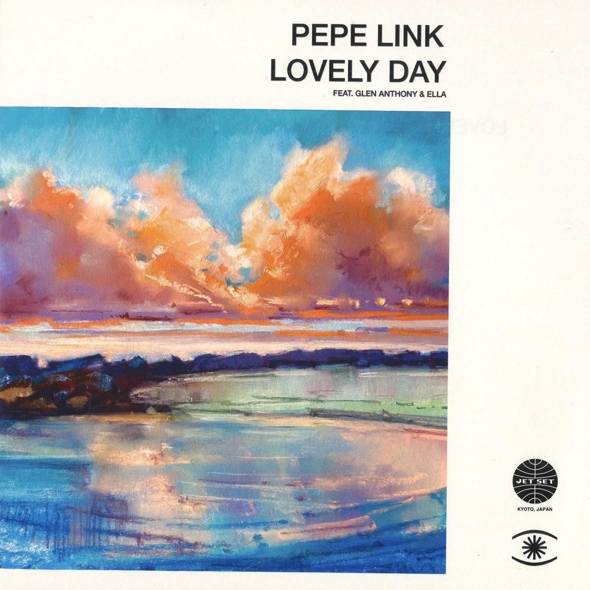 Pepe Link - Lovely Day/Vem Menina | JET SET RECORDS (JS7S462) - main