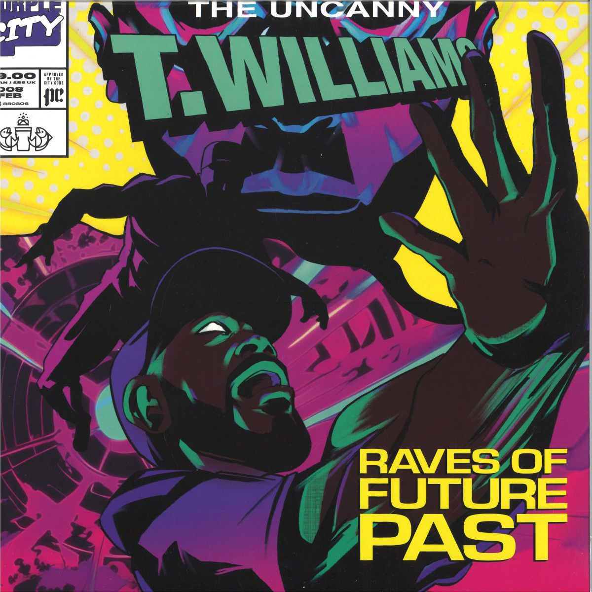 T.williams - Raves of Future Past LP | Purple City (PURP008)